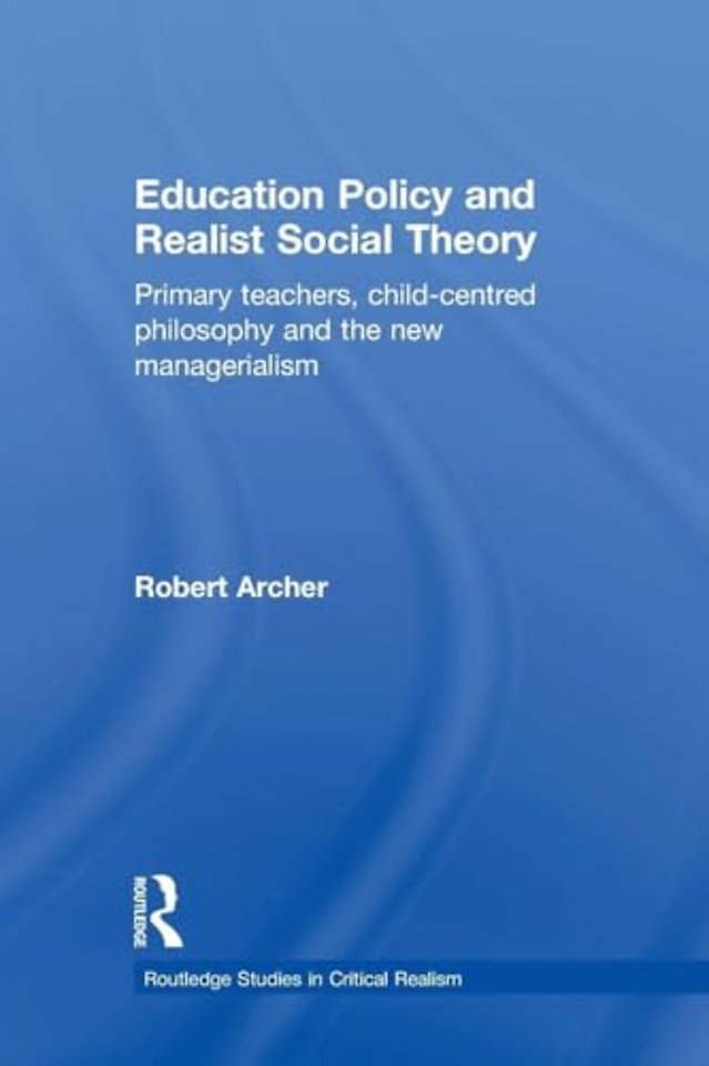 Education Policy and Realist Social Theory