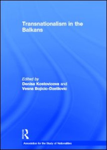 Transnationalism in the Balkans