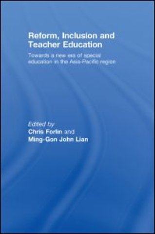 Reform, Inclusion and Teacher Education