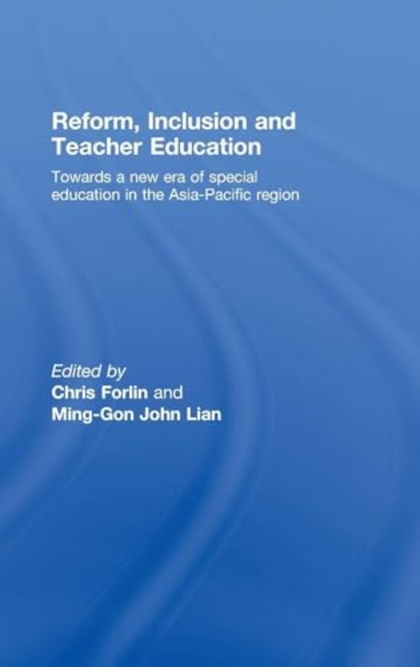 Reform, Inclusion and Teacher Education