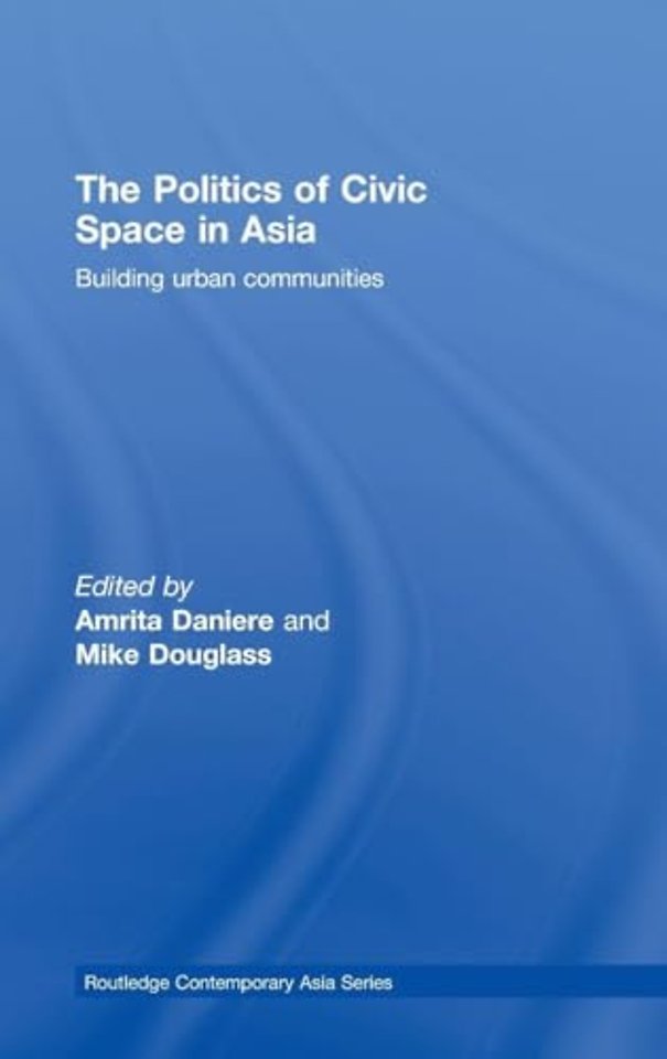 Politics of Civic Space in Asia