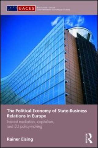 Political Economy of State-Business Relations in Europe