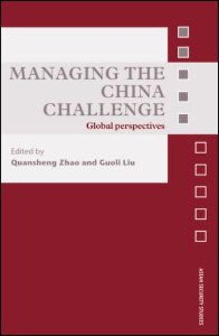 Managing the China Challenge
