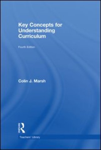 Key Concepts for Understanding Curriculum