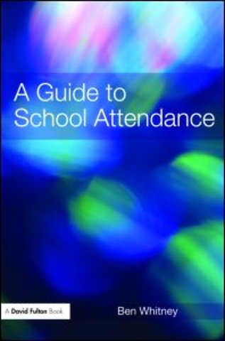 Guide to School Attendance