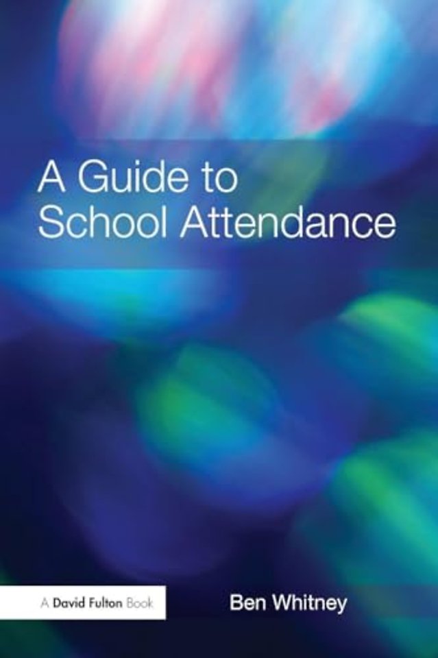 Guide to School Attendance