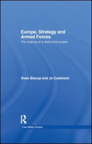 Europe, Strategy and Armed Forces