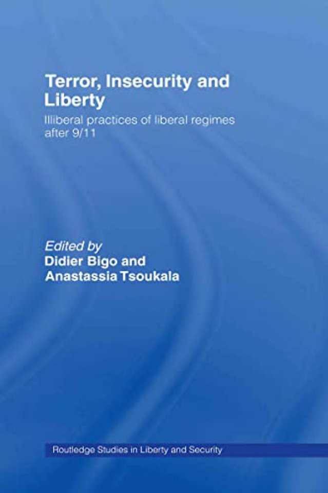 Terror, Insecurity and Liberty