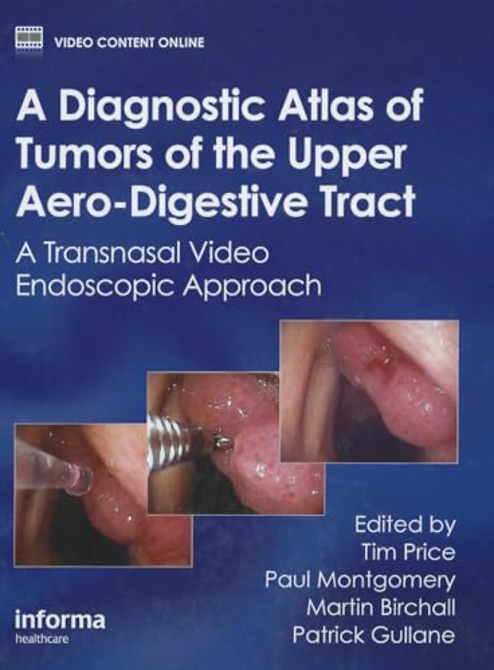 Diagnostic Atlas of Tumors of the Upper Aero-Digestive Tract