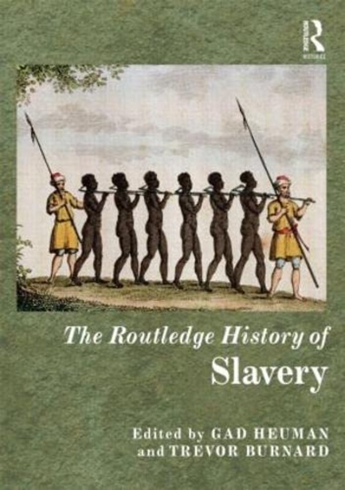Routledge History of Slavery