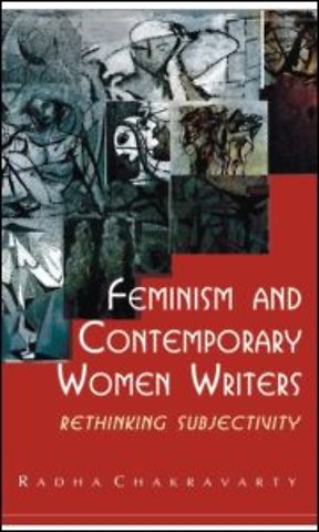 Feminism and Contemporary Women Writers