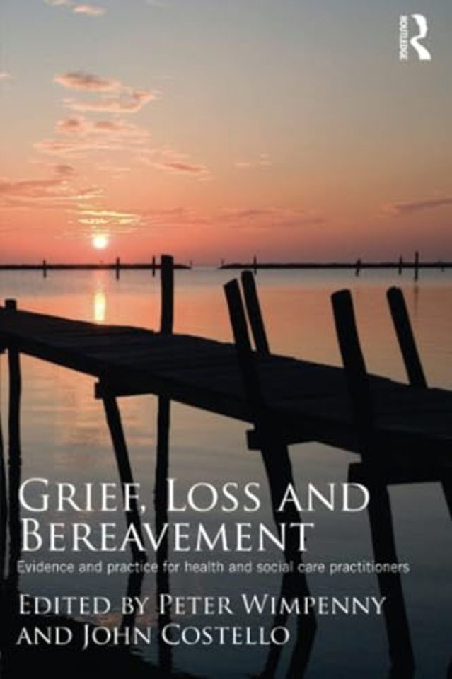 Grief, Loss and Bereavement