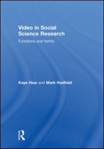 Video in Social Science Research