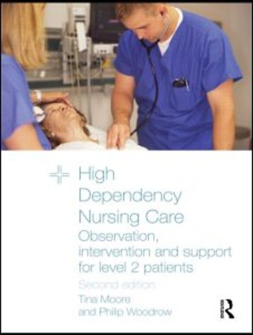 High Dependency Nursing Care