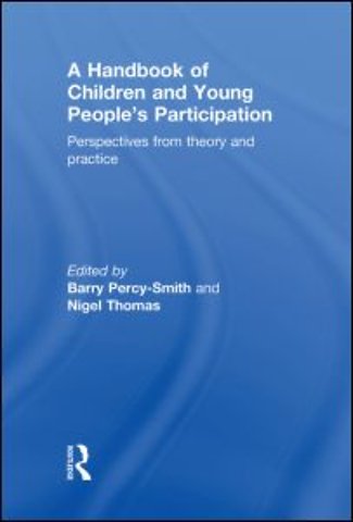 Handbook of Children and Young People’s Participation