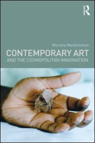 Contemporary Art and the Cosmopolitan Imagination