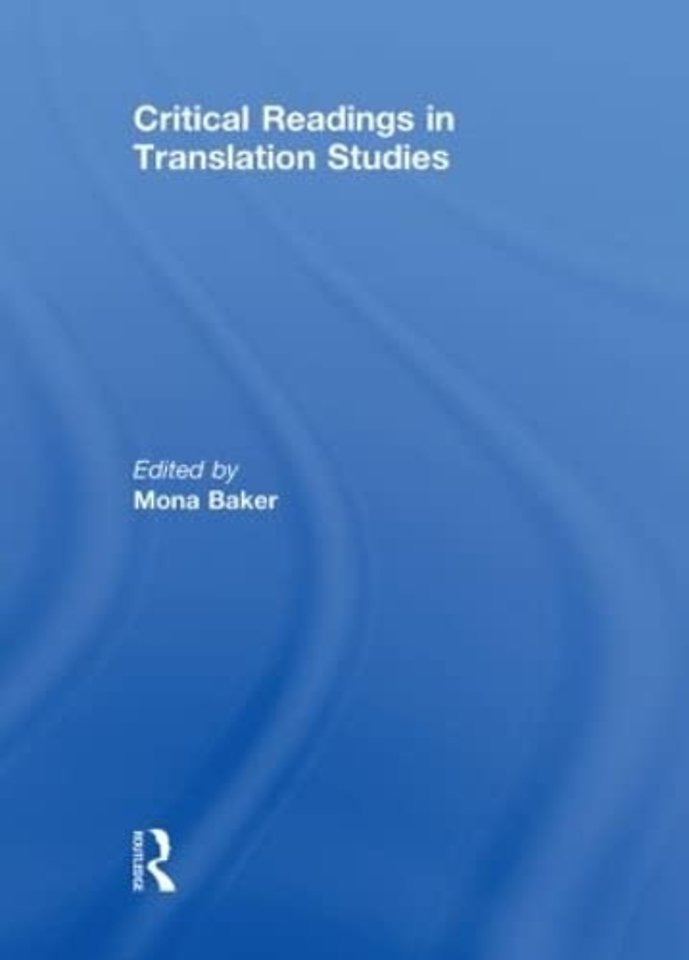 Critical Readings in Translation Studies