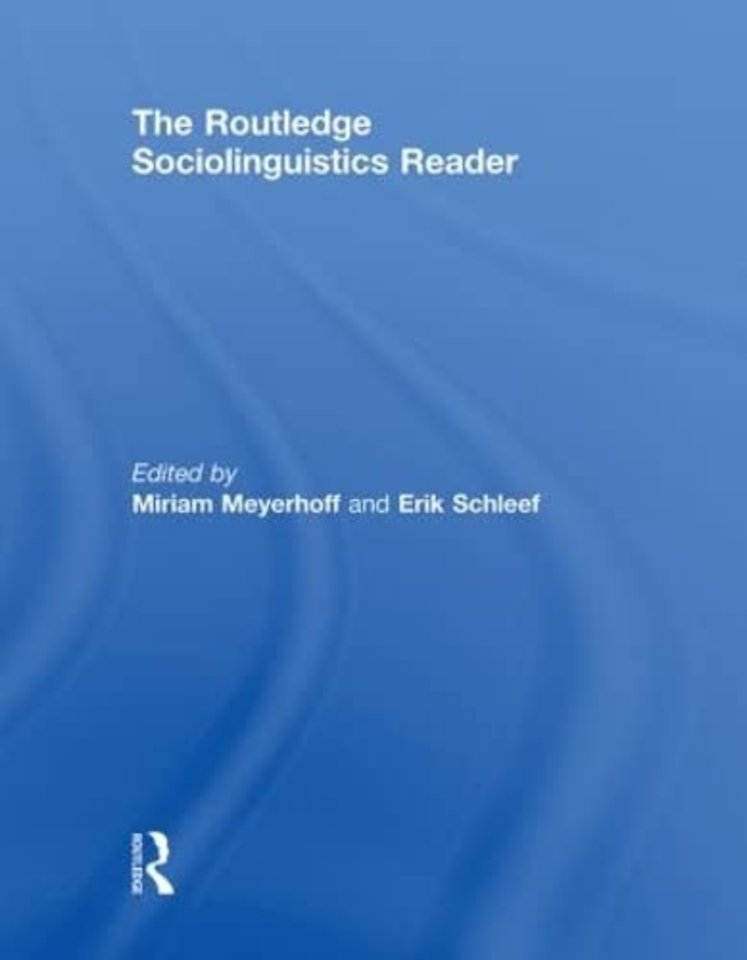Routledge Sociolinguistics Reader