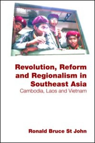 Revolution, Reform and Regionalism in Southeast Asia