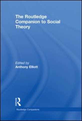 Routledge Companion to Social Theory