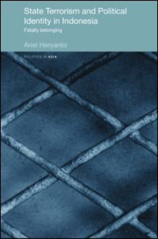 State Terrorism and Political Identity in Indonesia