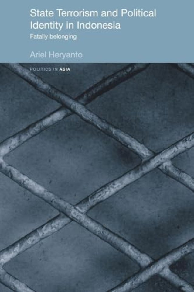 State Terrorism and Political Identity in Indonesia