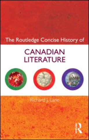 Routledge Concise History of Canadian Literature