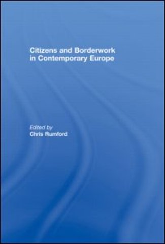 Citizens and borderwork in contemporary Europe