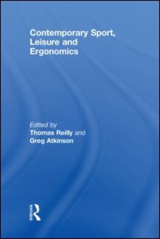 Contemporary Sport, Leisure and Ergonomics