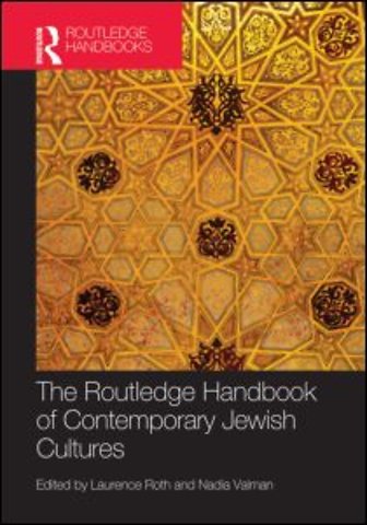 Routledge Handbook of Contemporary Jewish Cultures