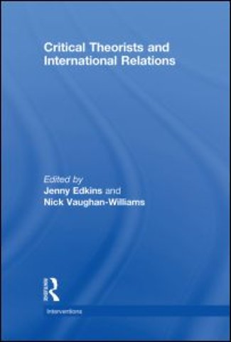 Critical Theorists and International Relations