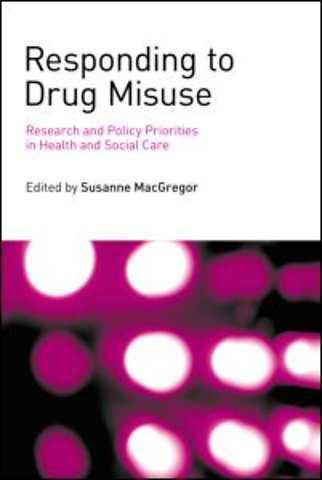 Responding to Drug Misuse