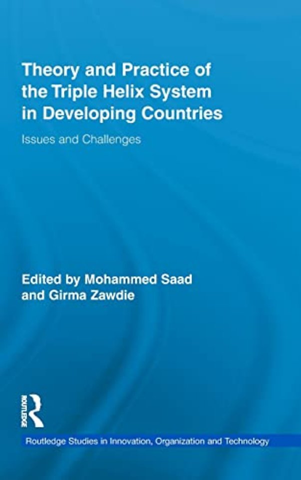 Theory and Practice of the Triple Helix Model in Developing Countries