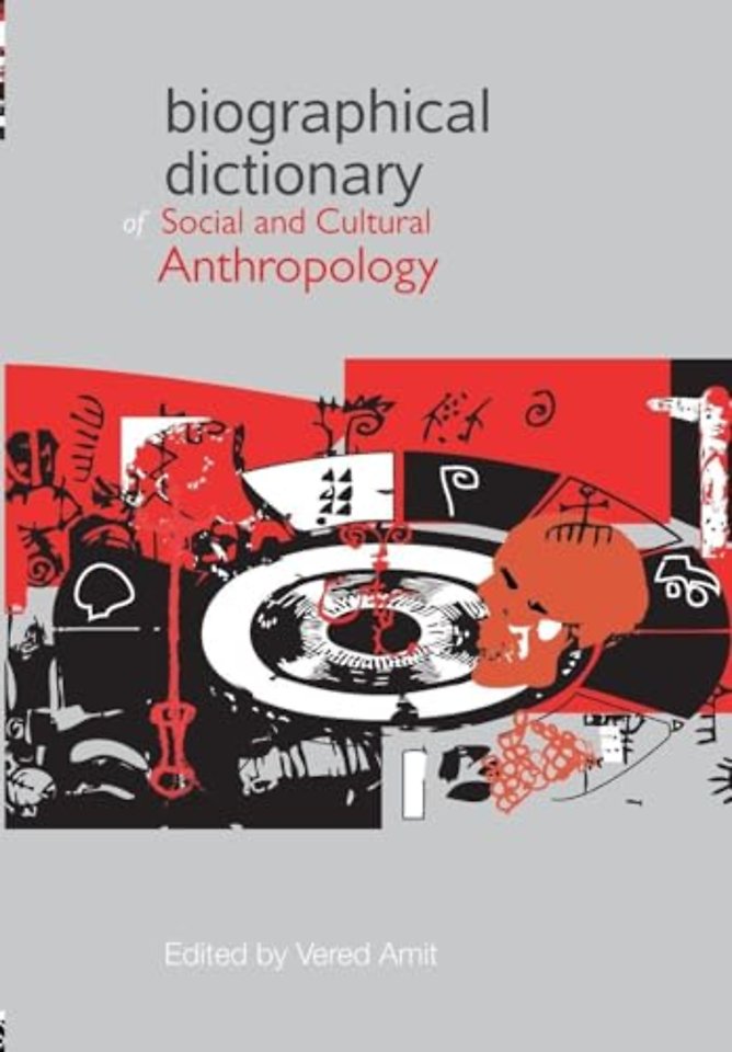 Biographical Dictionary of Social and Cultural Anthropology