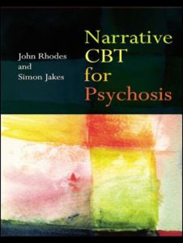 Narrative CBT for Psychosis