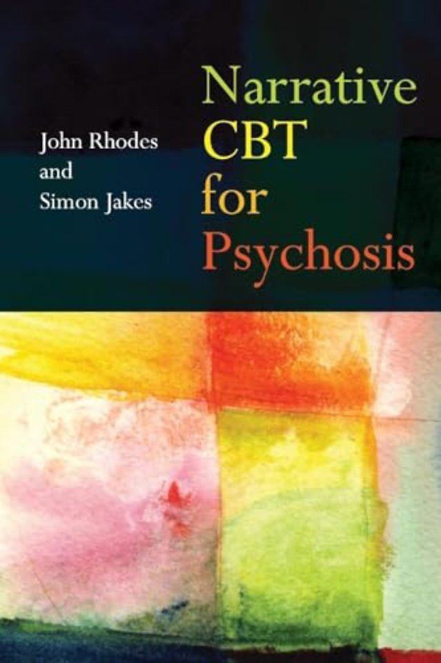 Narrative CBT for Psychosis