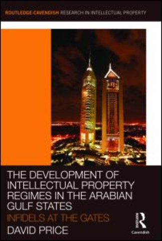 Development of Intellectual Property Regimes in the Arabian Gulf States