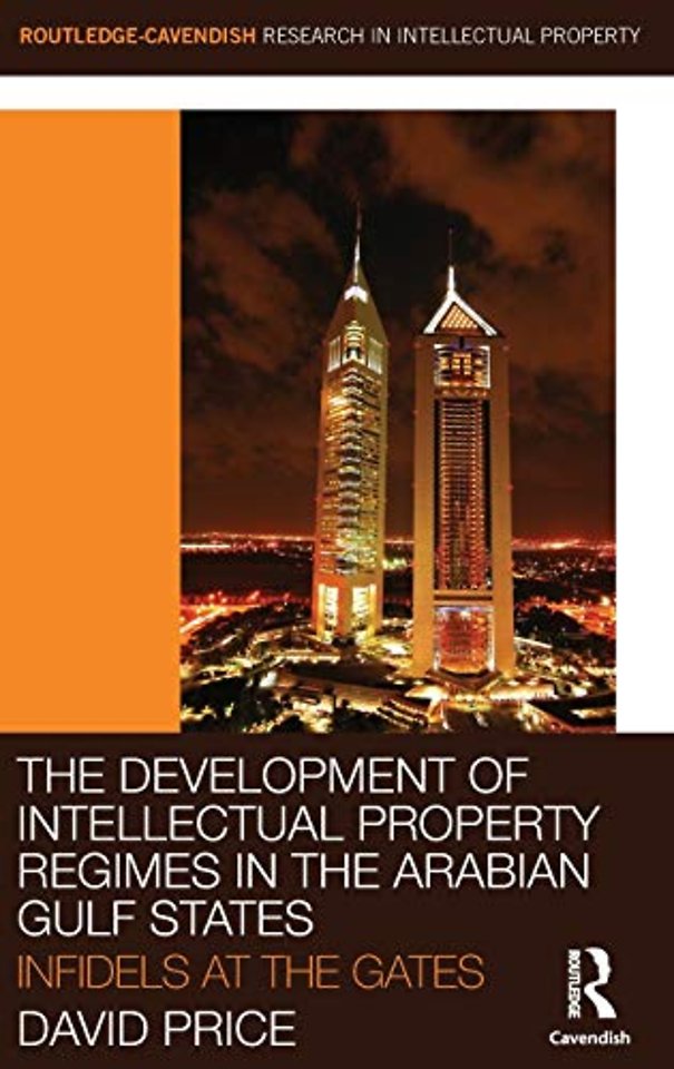 Development of Intellectual Property Regimes in the Arabian Gulf States