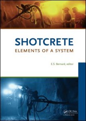 Shotcrete: Elements of a System