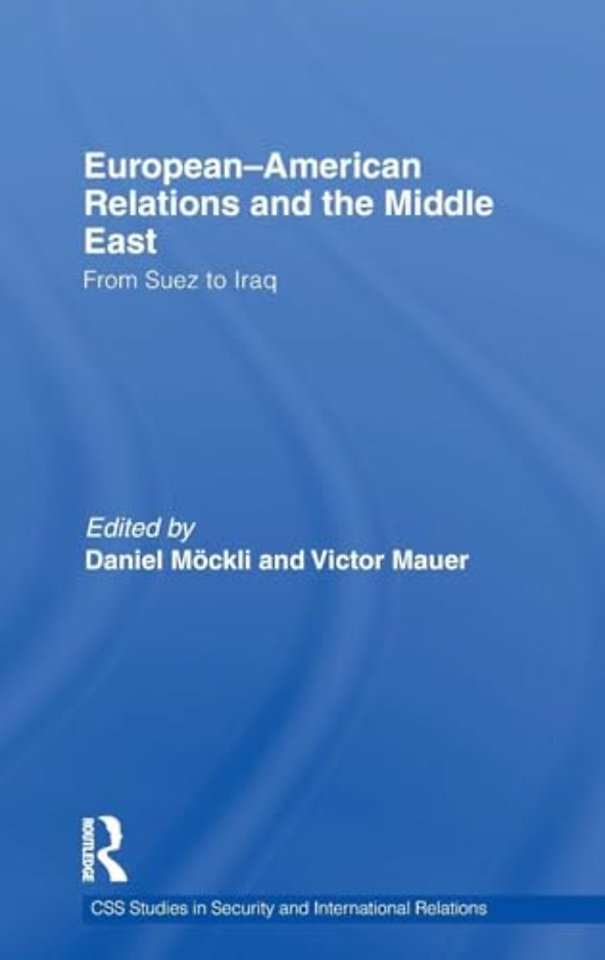 European-American Relations and the Middle East