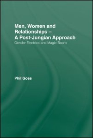 Men, Women and Relationships - A Post-Jungian Approach