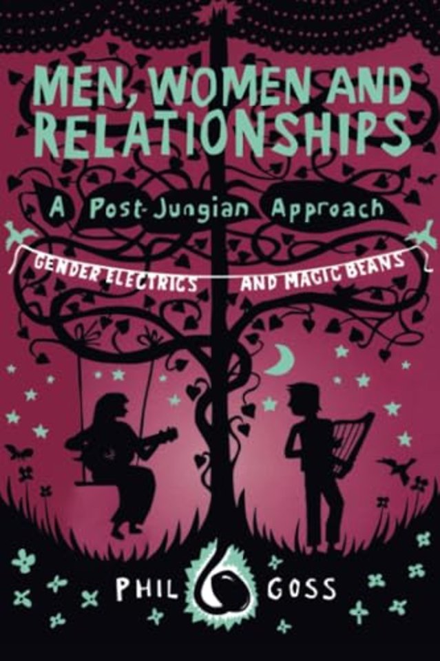 Men, Women and Relationships - A Post-Jungian Approach