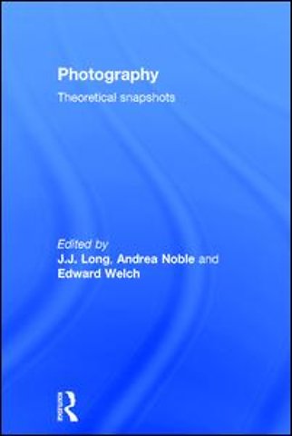 Photography: Theoretical Snapshots