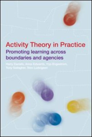 Activity Theory in Practice