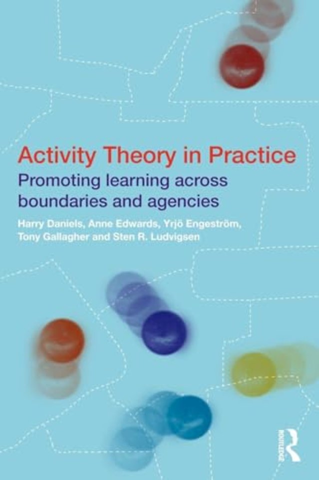 Activity Theory in Practice