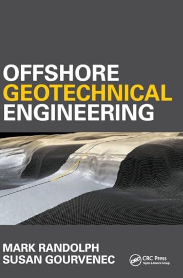 Offshore Geotechnical Engineering