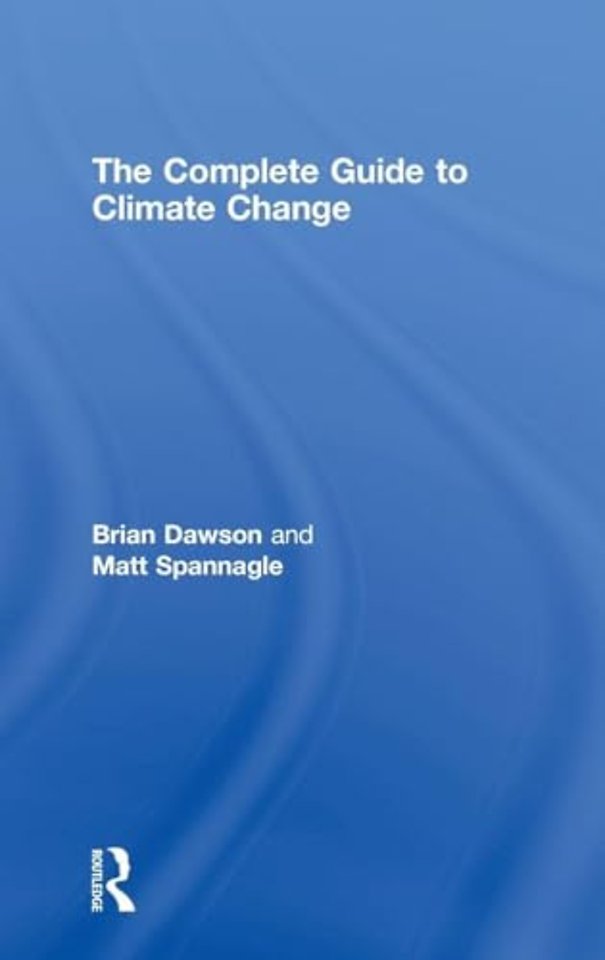 Complete Guide to Climate Change