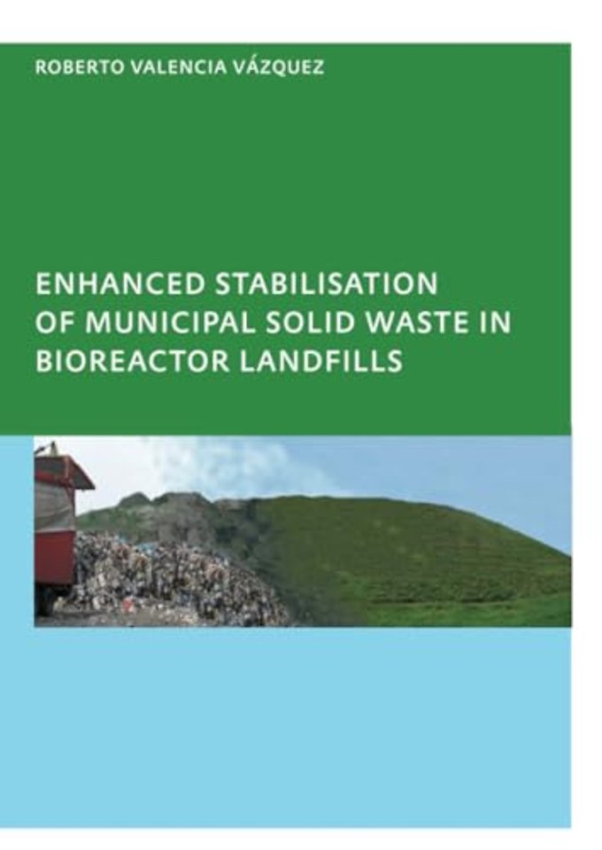 Enhanced stabilisation of municipal solid waste in bioreactor landfills
