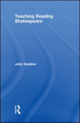 Teaching Reading Shakespeare