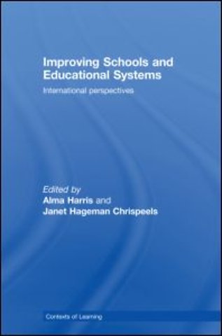 Improving Schools and Educational Systems